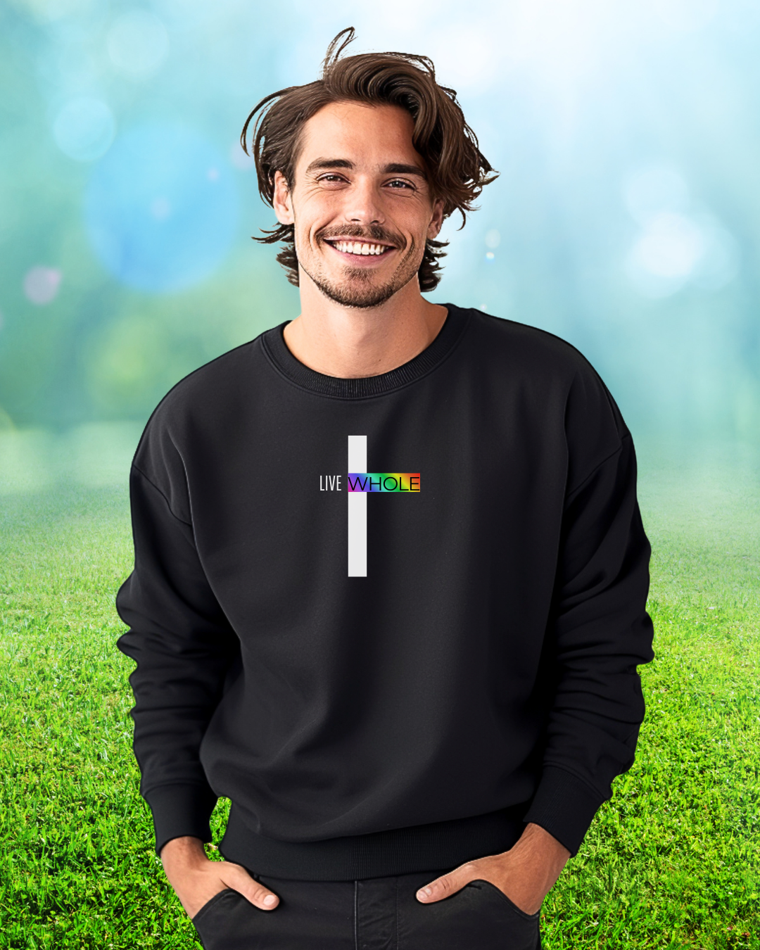LIVE WHOLE Sweatshirt