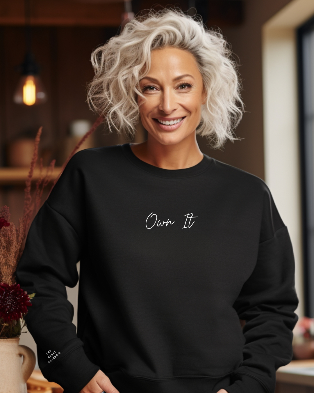 OWN IT (white letters) Sweatshirt