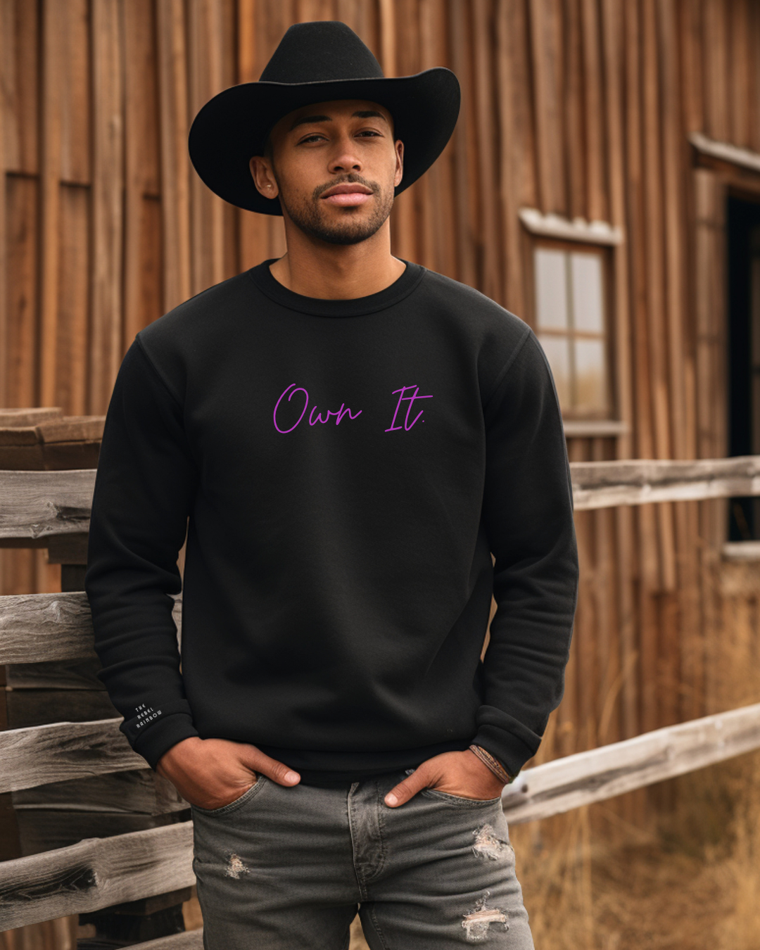 OWN IT (pink letters) Sweatshirt